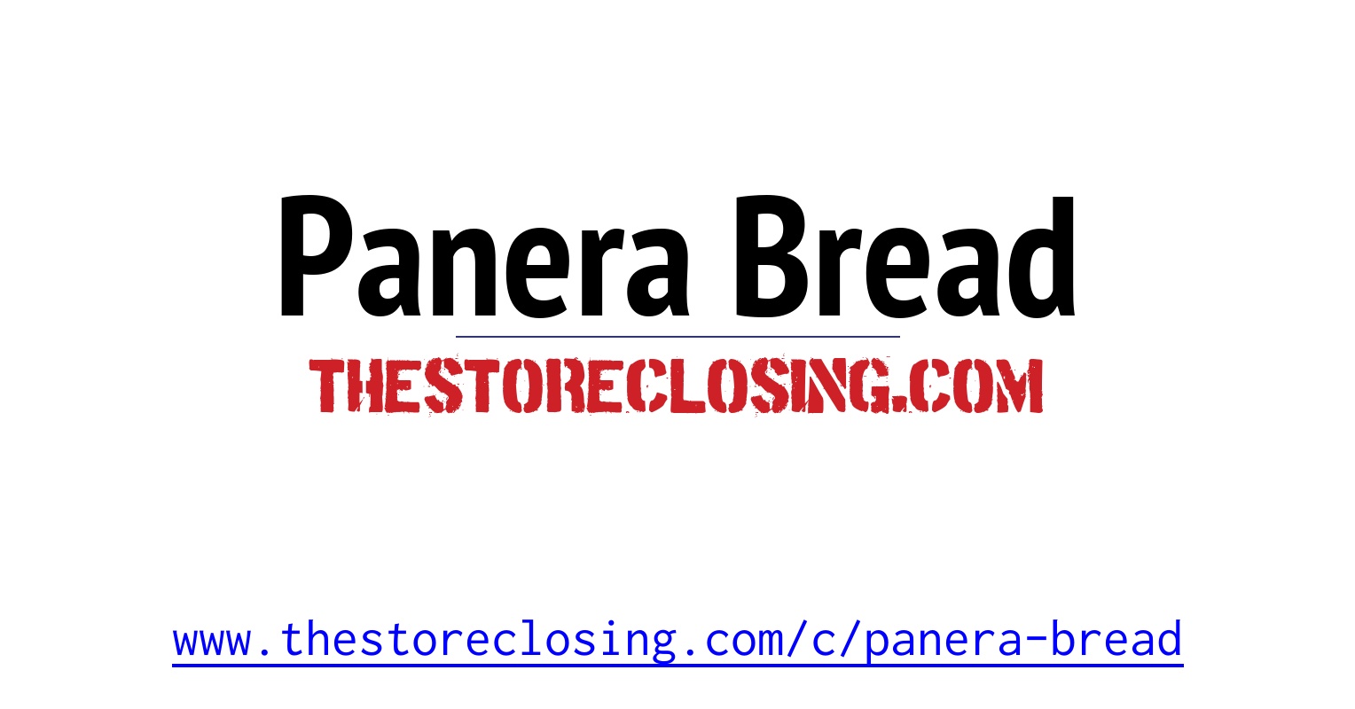 Store Closing Panera Bread